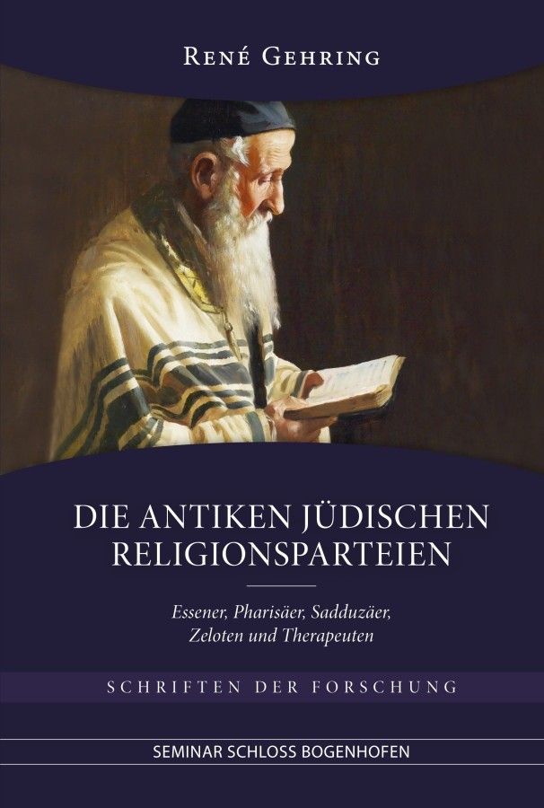 Seminar Schloss Bogenhofen-Die antiken jüdischen Religionsparteien_2430085_1 Seminar Schloss Bogenhofen-Die antiken jüdischen Religionsparteien_2430085_