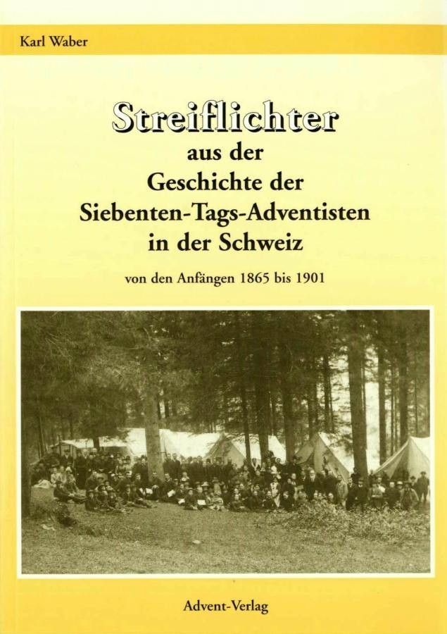 Advent-Verlag Schweiz-Streiflichter, Bd 1_2410344_1 Advent-Verlag Schweiz-Streiflichter, Bd 1_2410344_