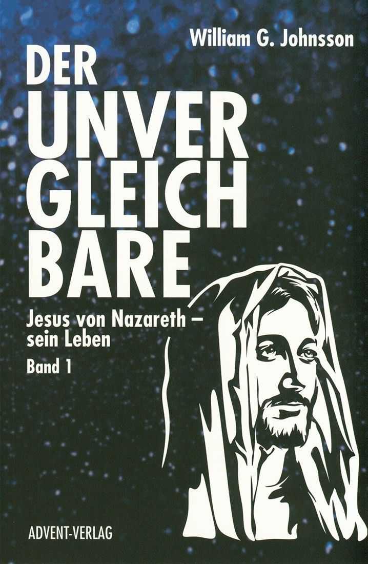 Advent-Verlag GmbH-Der Unvergleichbare, Band 1_2220800_