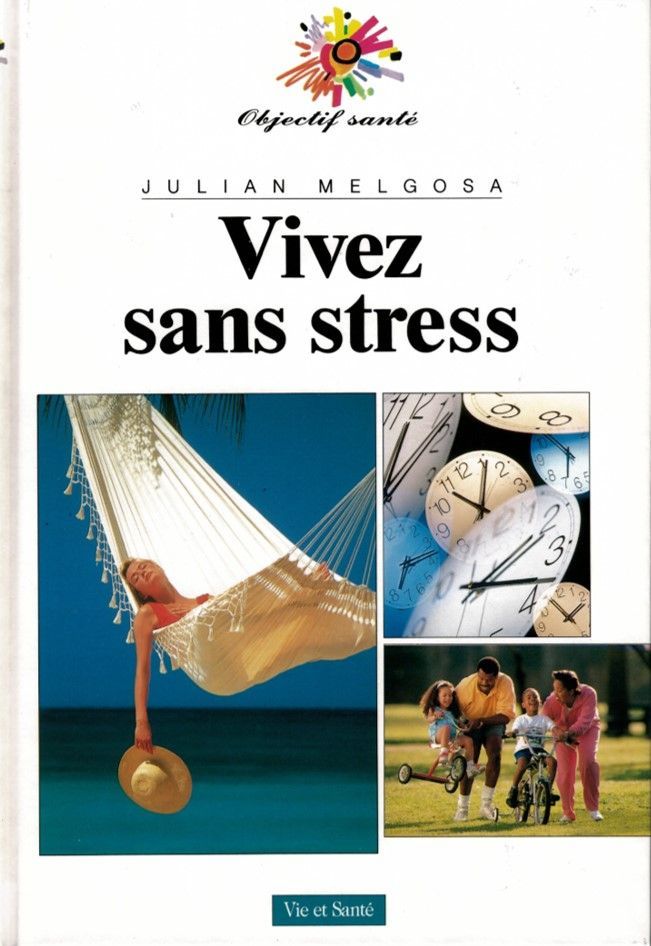 Vivez sans stress