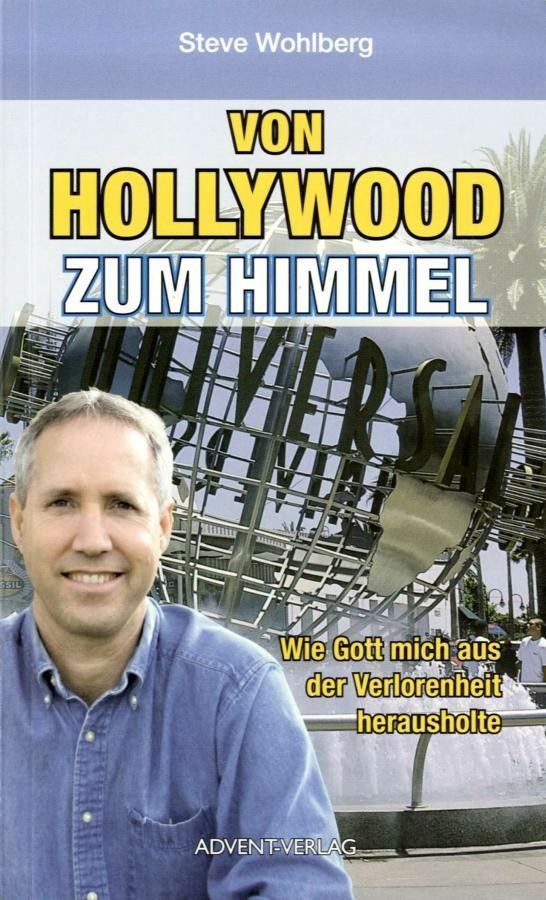Advent-Verlag GmbH-Von Hollywood zum Himmel_2420374_1 Advent-Verlag GmbH-Von Hollywood zum Himmel_2420374_