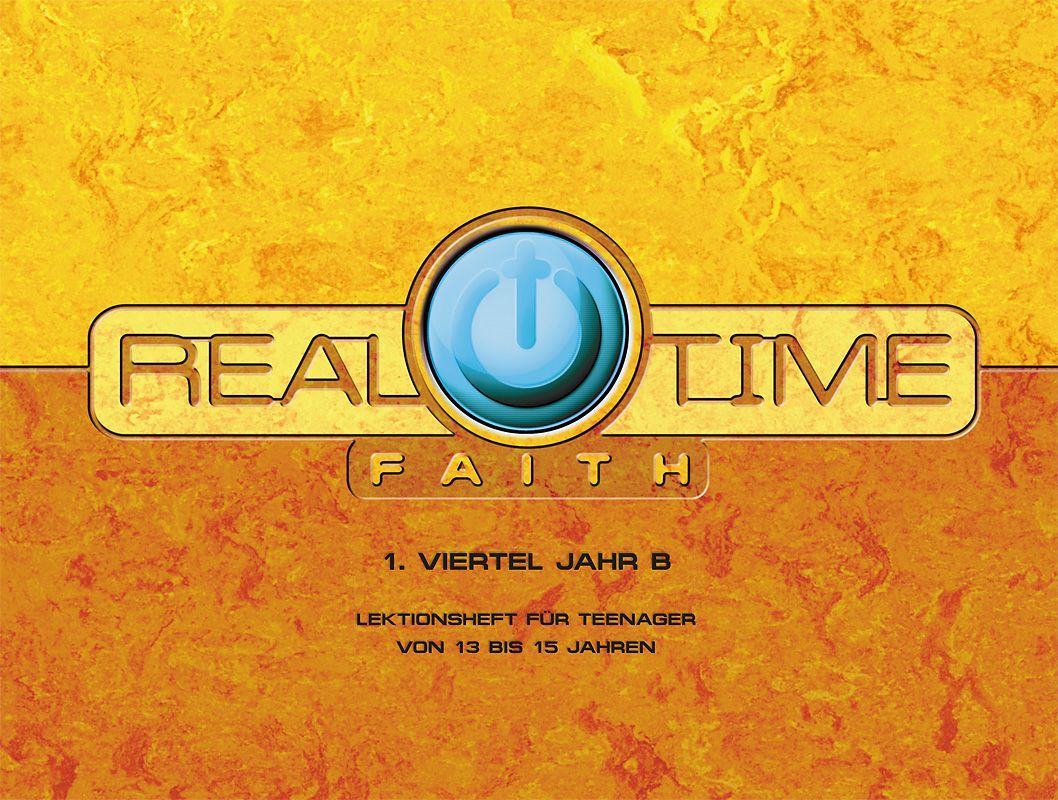 Top Life Center - Wegweiser Verlag-Lektion Real Time Faith, Zyklus B, 1. Viertel, Teilnehmer_1331763_