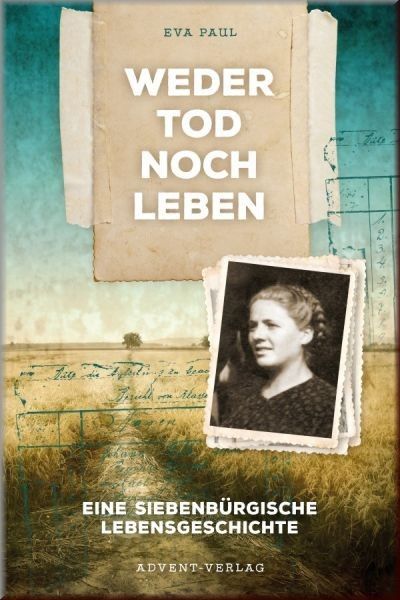 Advent-Verlag GmbH-Weder Tod noch Leben_2420938_1 Advent-Verlag GmbH-Weder Tod noch Leben_2420938_