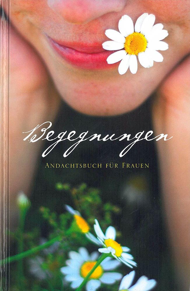 ABC Medien GmbH-Begegnungen - Ein Andachtsbuch für Frauen_2430026_