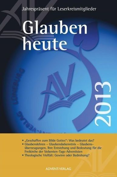 Advent-Verlag GmbH-Glauben heute 2013_2420152_1 Advent-Verlag GmbH-Glauben heute 2013_2420152_