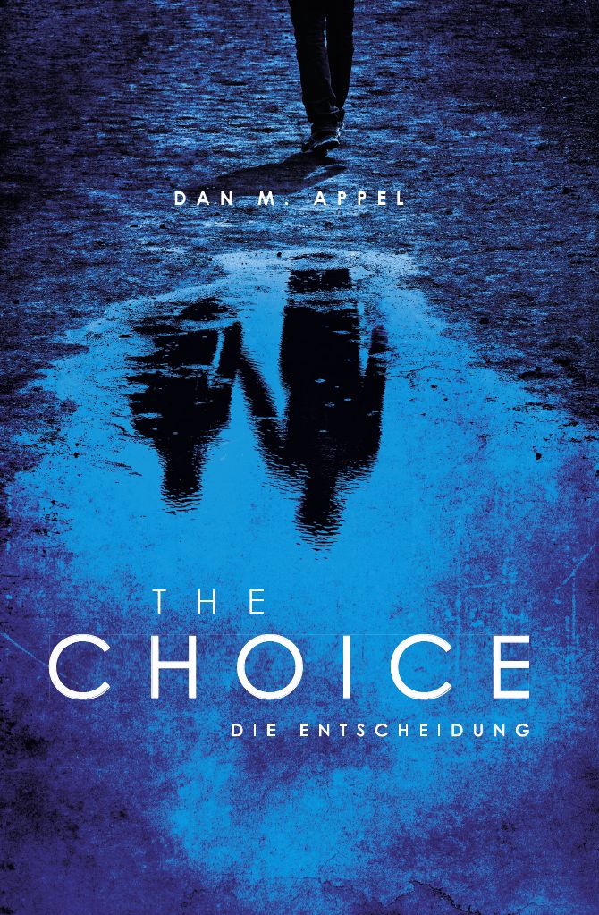 ABC Medien GmbH-The Choice - die Entscheidung_2441271_2 ABC Medien GmbH-The Choice - die Entscheidung_2441271_