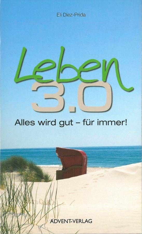 Advent-Verlag GmbH-Leben 3.0_2120217_2 Advent-Verlag GmbH-Leben 3.0_2120217_