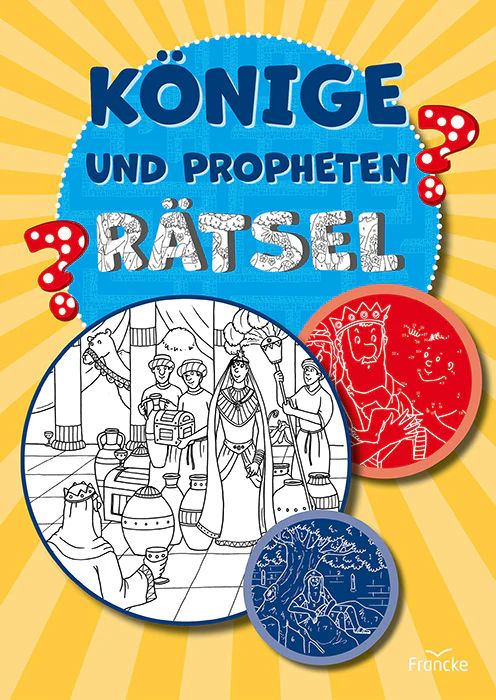 Francke -Könige und Propheten, Rätsel_2942738_1 Francke -Könige und Propheten, Rätsel_2942738_