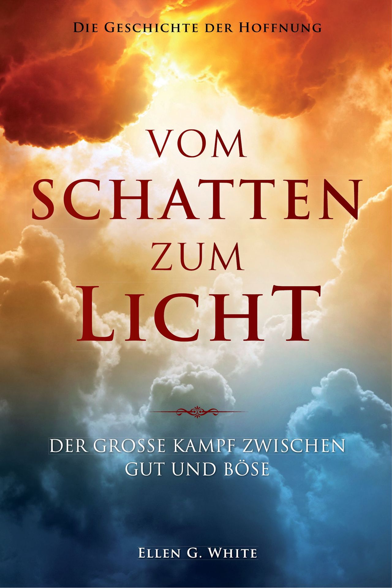 Advent-Verlag Schweiz-Vom Schatten zum Licht, Softcover_2410367_1 Advent-Verlag Schweiz-Vom Schatten zum Licht, Softcover_2410367_