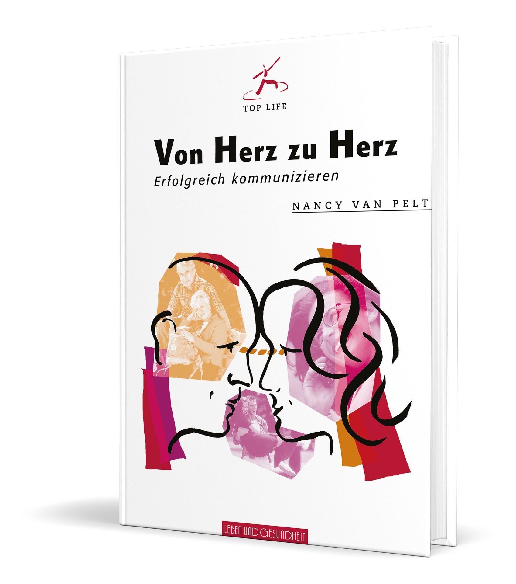 Advent-Verlag Schweiz-Von Herz zu Herz - Erfolgreich kommunizieren_2410373_1 Advent-Verlag Schweiz-Von Herz zu Herz - Erfolgreich kommunizieren_2410373_