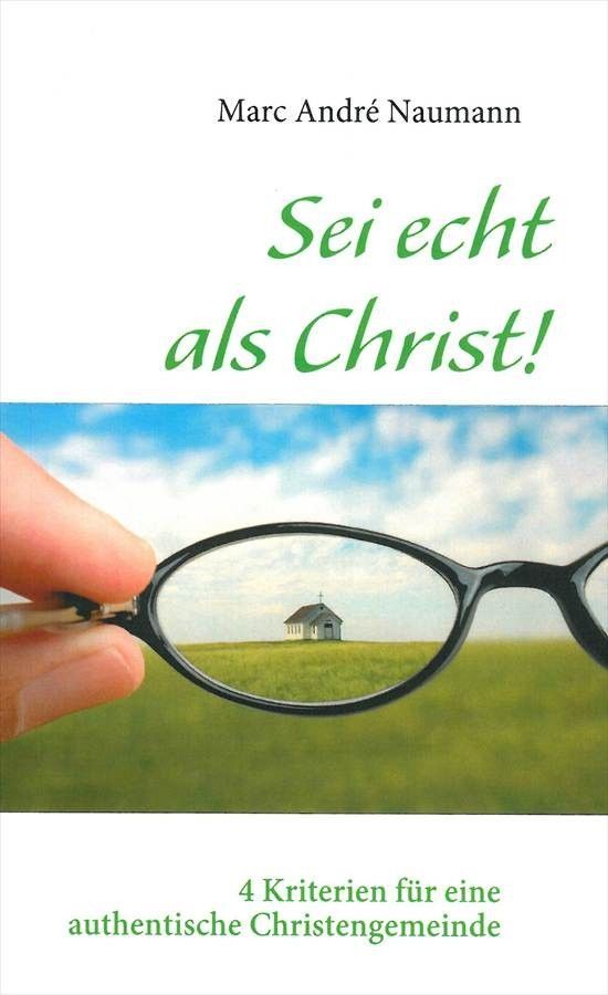 ABC Medien GmbH-Sei echt als Christ_2430336_1 ABC Medien GmbH-Sei echt als Christ_2430336_