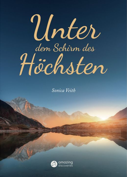 Amazing Discoveries e. V.-Unter dem Schirm des Höchsten_2442614_1 Amazing Discoveries e. V.-Unter dem Schirm des Höchsten_2442614_